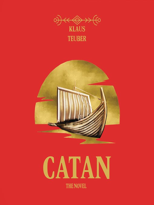 Title details for Catan by Klaus Teuber - Wait list